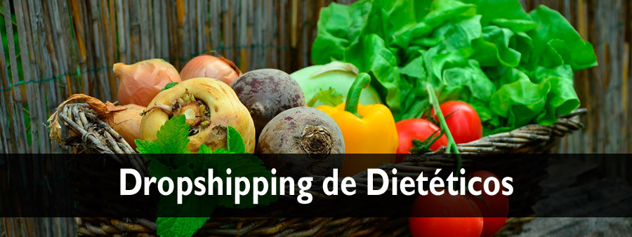 DROPSHIPPING DE DIETÉTICOS