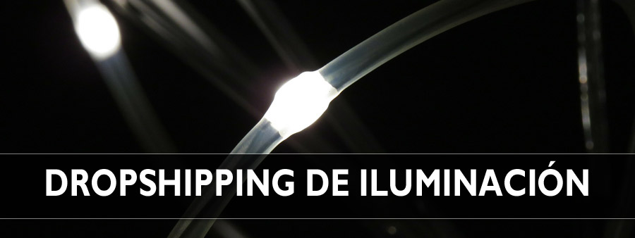 DROPSHIPPING DE ILUMINACIÓN