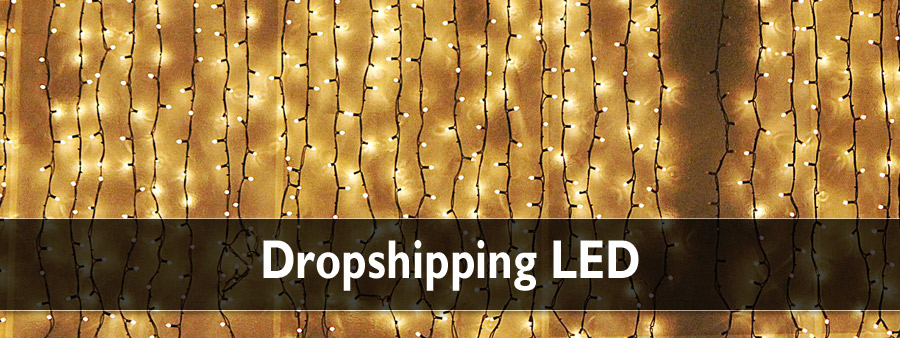 Dropshipping LED