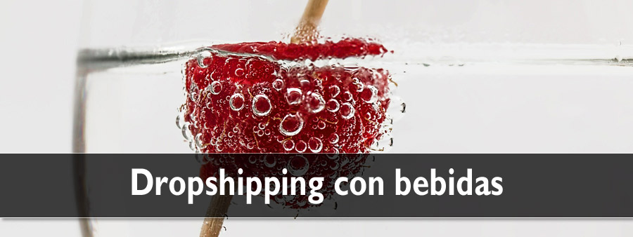 Dropshipping con bebidas