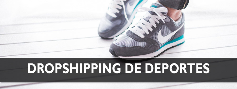 DROPSHIPPING DE DEPORTES