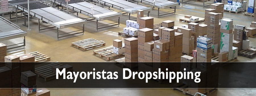 Mayoristas de dropshipping