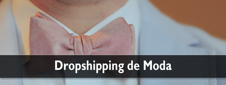 Tiendas online para Dropshipping de Moda