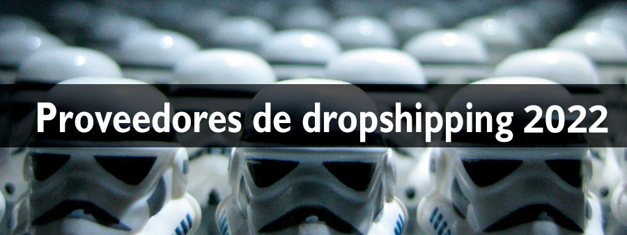 Proveedores de dropshipping 2022