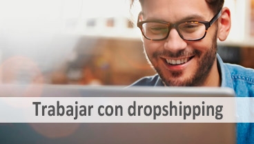 ¿Cómo trabajar con dropshipping?