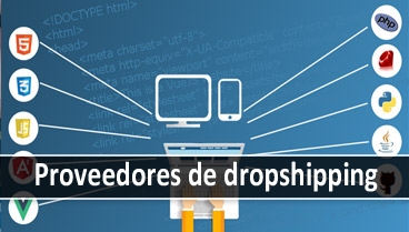 Quiénes son los mejores proveedores de dropshipping