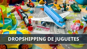 Dropshipping de Juguetes