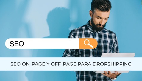 SEO On-Page y Off-Page para tiendas dropshipping