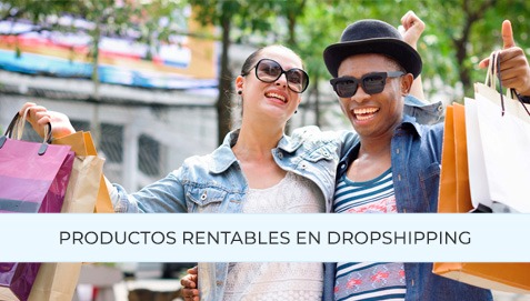 Productos rentables para hacer Dropshipping en 2026